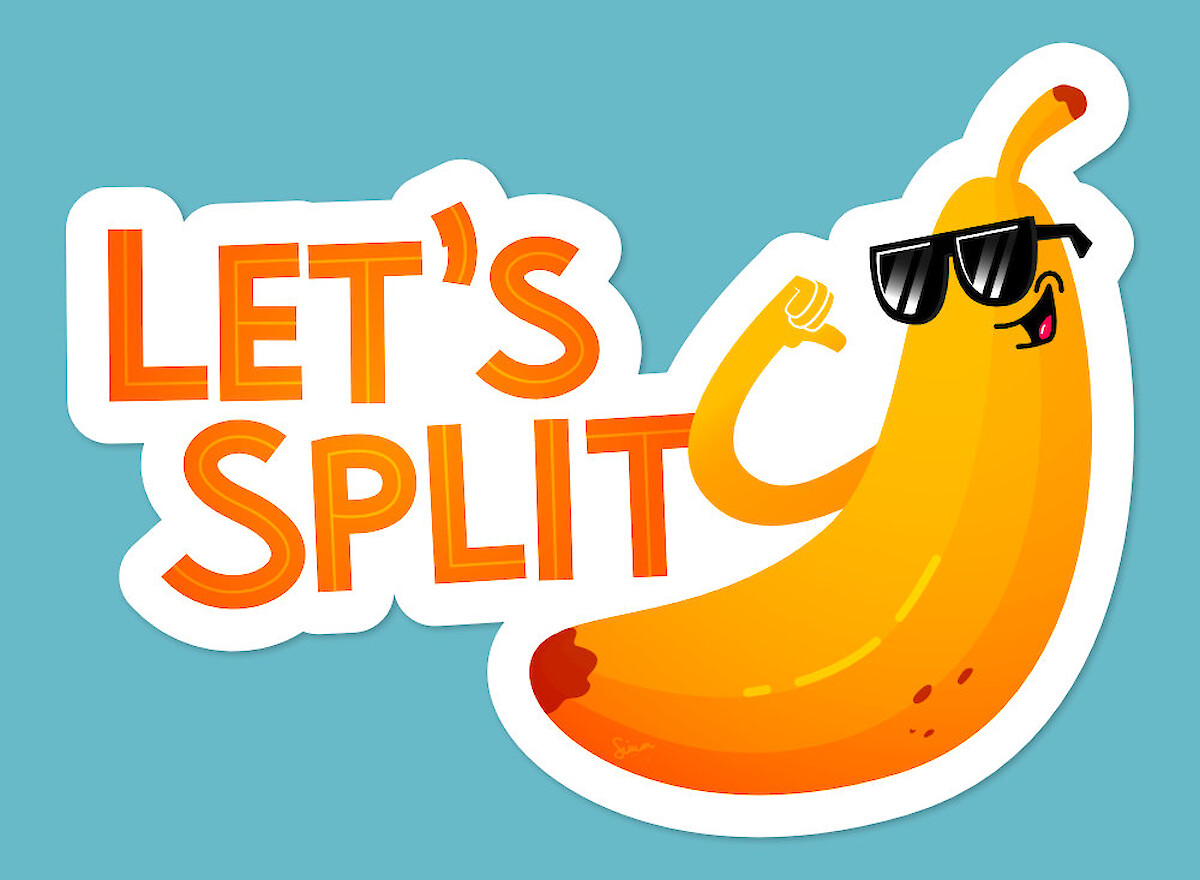 Funny Let's Split sticker design featuring a cool cartoon banana character wearing sunglasses, with bold orange text on a teal background.